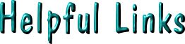 Helpful Links